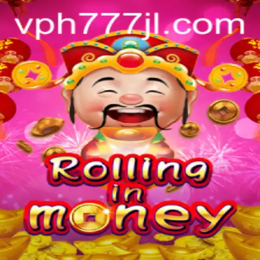 RollingInMoney: The Exciting World of VPH777